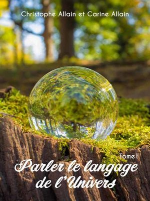 cover image of Parler le langage de l'univers